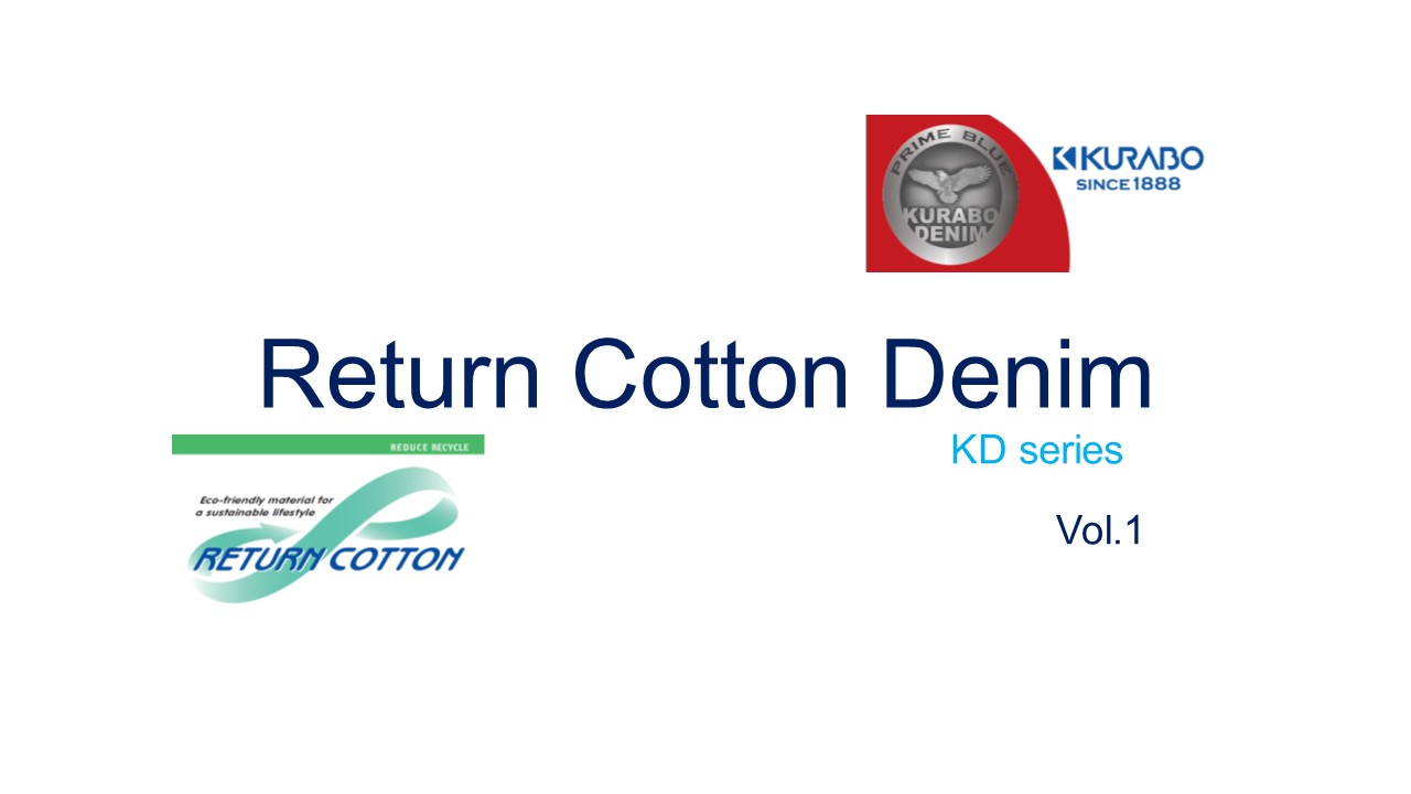 Return Cotton Denim KD series